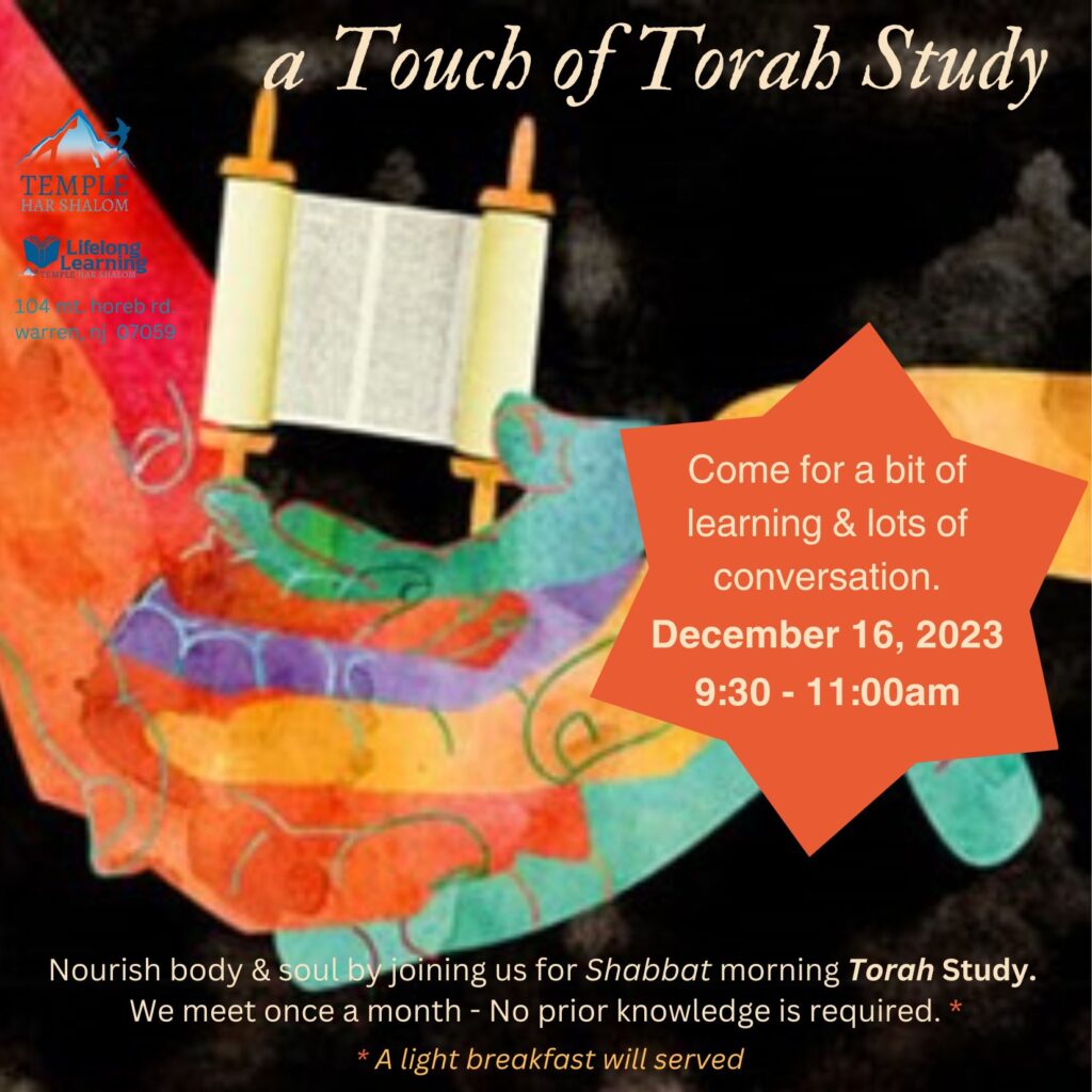 Torah Study December 16, 2023 Temple Har Shalom Reform Temple in